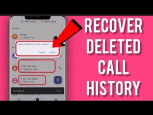 How to Get Deleted Call History